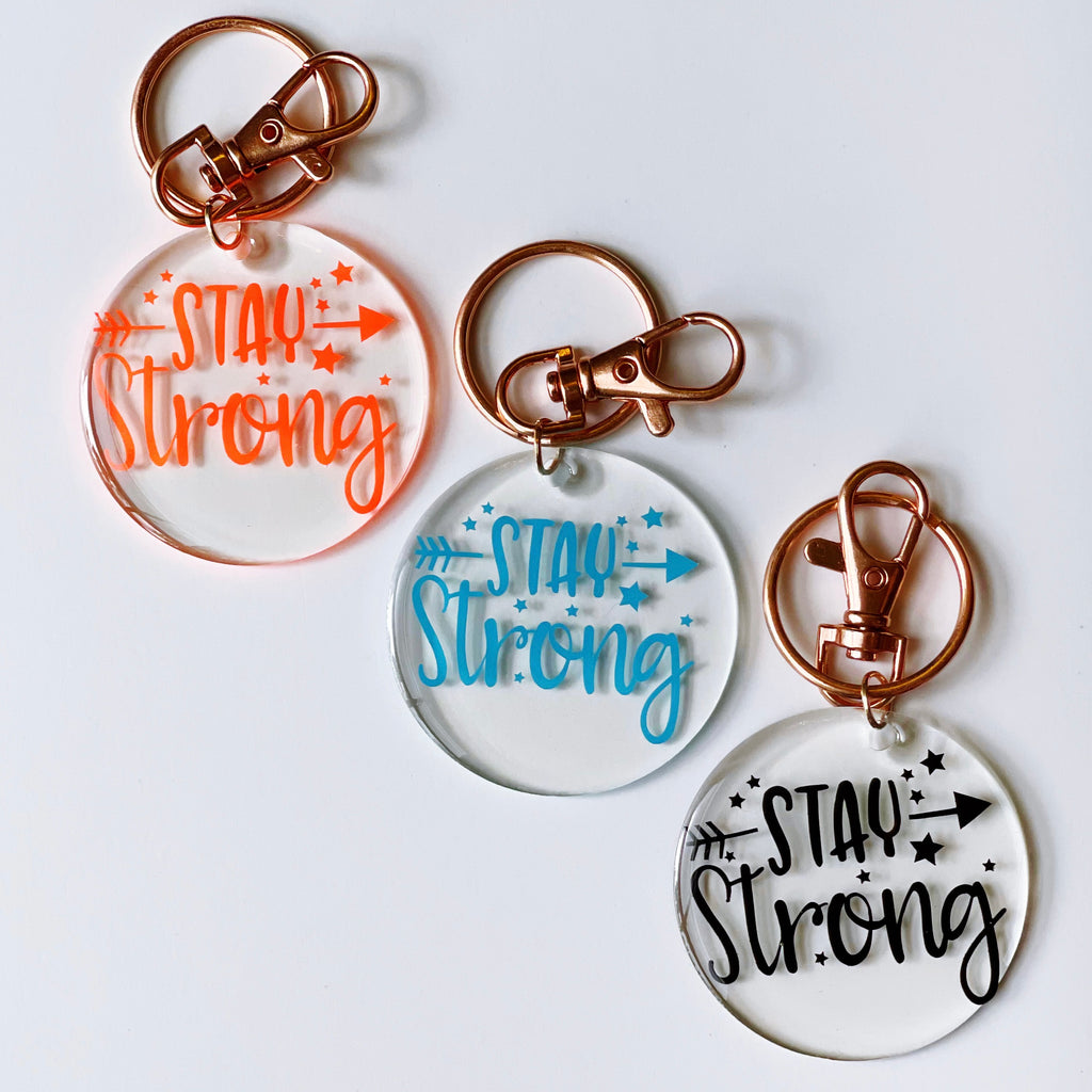 Keyrings - Stay Strong